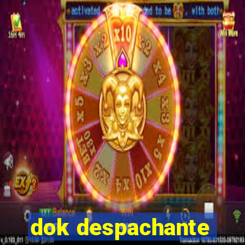 dok despachante